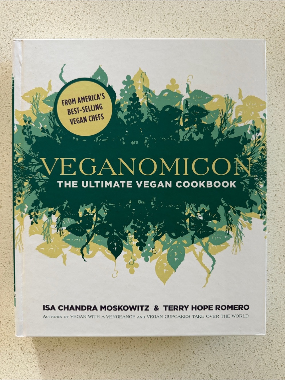 Veganomicon The Ultimate Vegan Cookbook